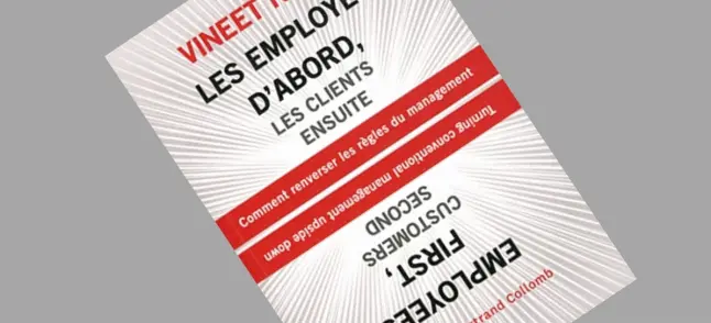 Les employés d’abord, les clients ensuite