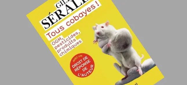 Tous cobayes ! OGM, pesticides, produits chimiques